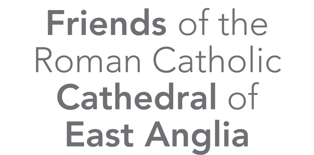 Friends of the Roman Catholic Cathedral of East Anglia grey text based logo.